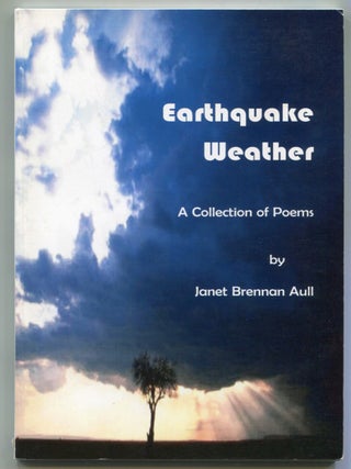Item #526689 Earthquake Weather. Janet Brennan AULL