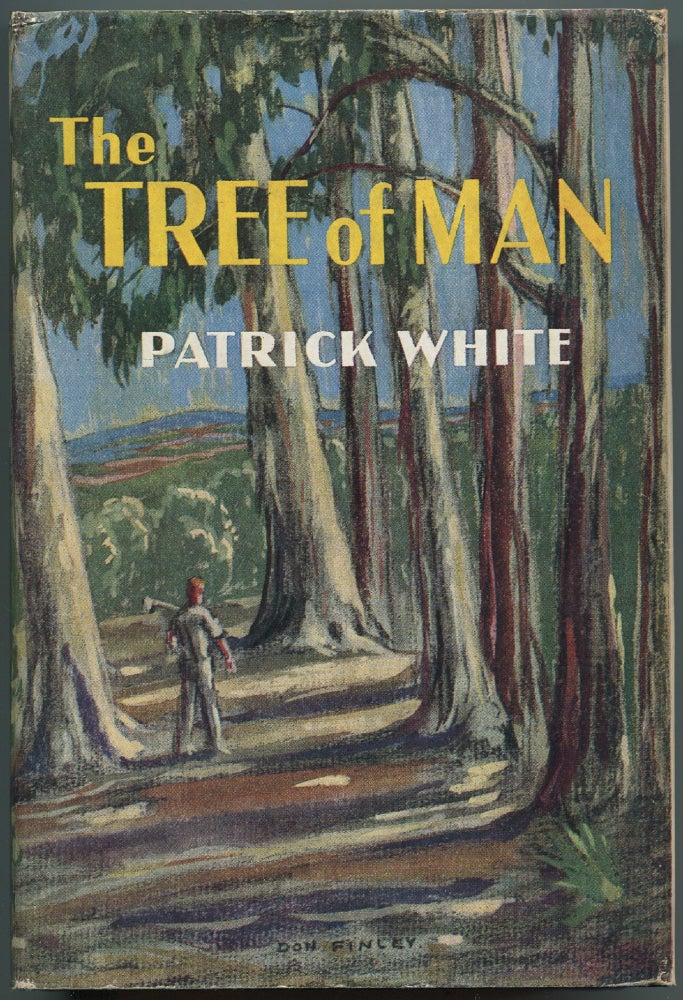 Item #526773 The Tree of Man. Patrick WHITE.