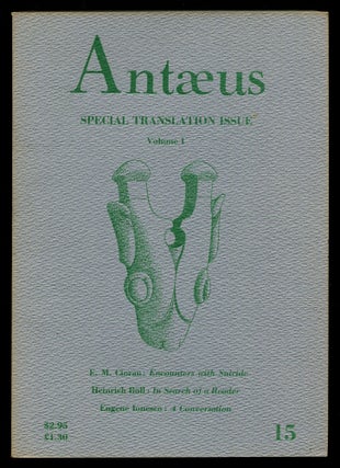 Item #526865 Antæus – 15, Autumn, 1974 (Special Translation Issue – Vol. 1). Heinrich...