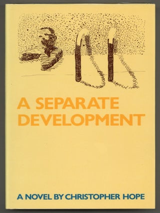 A Separate Development. Christopher HOPE.
