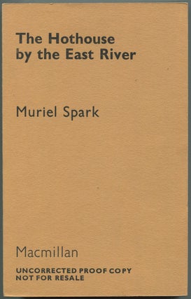 Item #527039 The Hothouse by the East River. Muriel SPARK