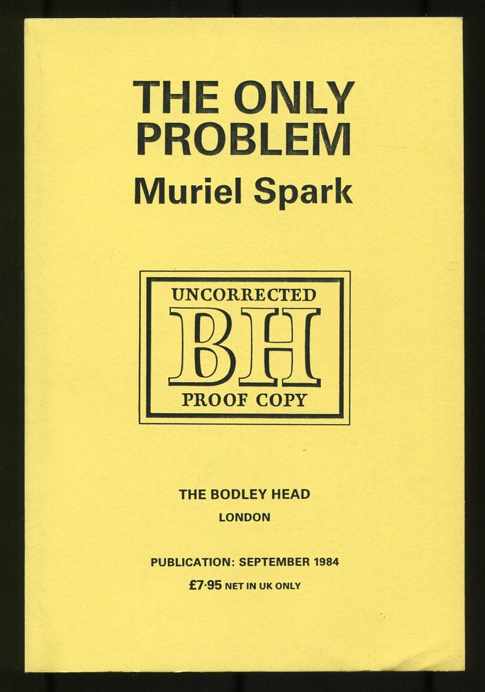 Item #527040 The Only Problem. Muriel SPARK.