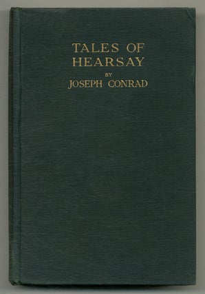 Item #527076 Tales of Hearsay. Joseph CONRAD
