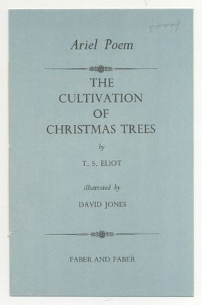 Item #527106 The Cultivation of Christmas Trees. T. S. ELIOT