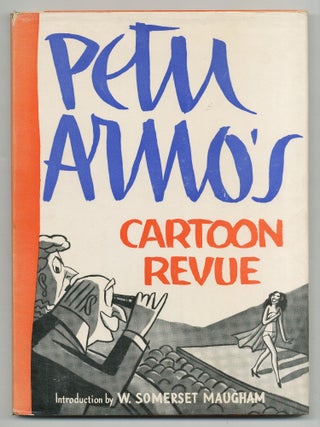 Item #527134 Peter Arno's Cartoon Revue. Peter ARNO, W. Somerset Maugham