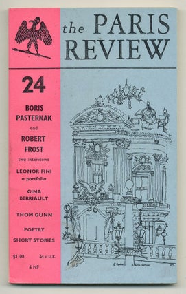 Item #527210 The Paris Review – Number 24, Summer-Fall 1960. Robert FROST, Thom Gunn, Boris...