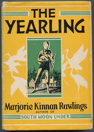 Item #527241 The Yearling. Marjorie Kinnan RAWLINGS