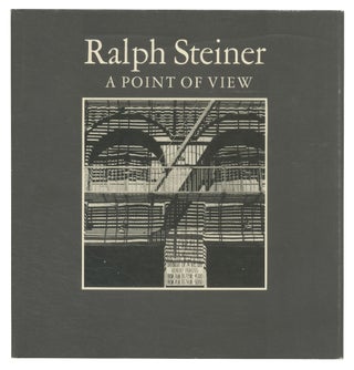 Item #527353 A Point of View. Ralph STEINER
