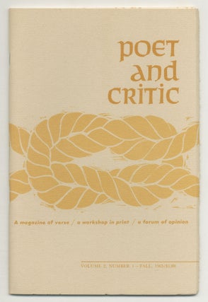 Item #527368 Poet and Critic: A magazine of verse / a workshop in print / a forum of opinion -...