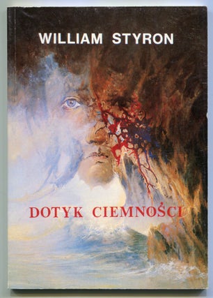 Item #527397 Dotyk Ciemnosci: Kronika Obledu (Darkness Visible: A Memoir of Madness). William STYRON