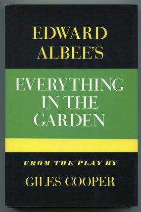 Item #527421 Everything in the Garden: From the Play by Giles Cooper. Edward ALBEE