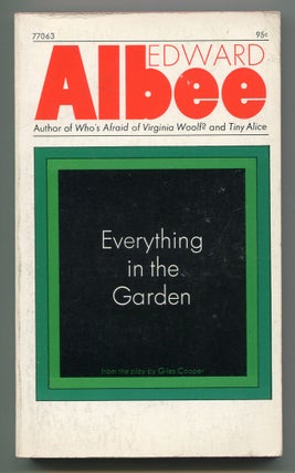 Item #527423 Everything in the Garden: From the Play by Giles Cooper. Edward ALBEE
