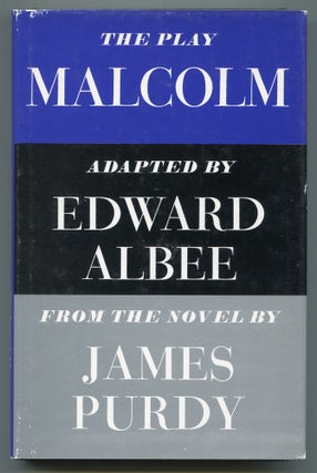 Item #527427 Malcolm. Edward ALBEE, adapted by, James PURDY