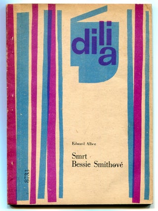 Item #527446 Smrt Bessie Smithove [The Death of Bessie Smith]. Edward ALBEE