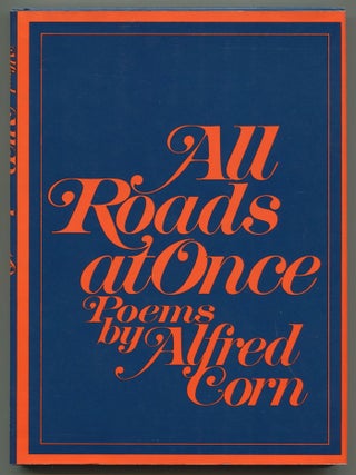 All Roads at Once. Alfred CORN.