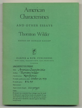 Item #527557 American Characteristics and Other Essays. Thornton WILDER