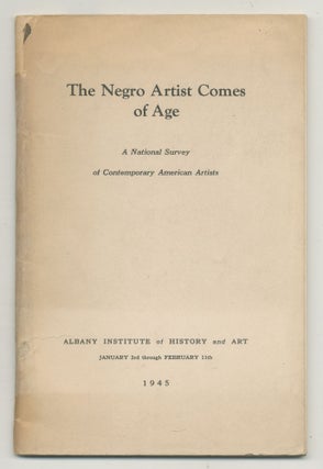 Item #527667 The Negro Artist Comes of Age: A National Survey of Contemporary American Artists....