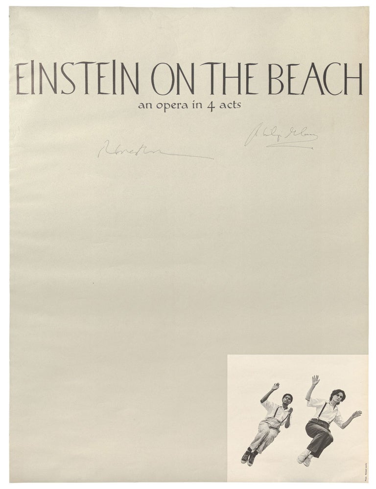 Poster]: Einstein on the Beach: An Opera in 4 Acts. Philip GLASS, Robert Wilson.