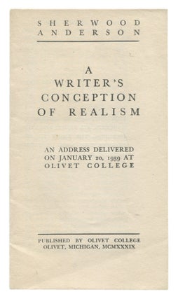 Item #527691 A Writer's Conception of Realism. An Address Delivered on January 20, 1939 at Olivet...