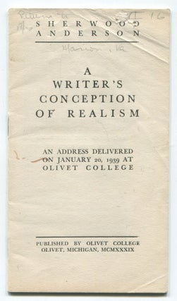 Item #527692 A Writer's Conception of Realism. An Address Delivered on January 20, 1939 at Olivet...