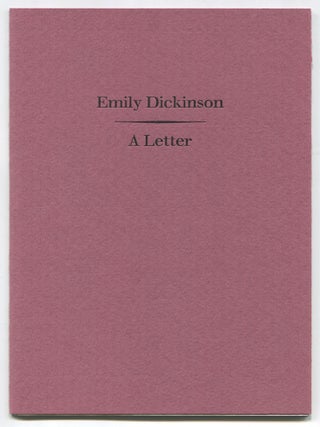 Item #527730 Emily Dickinson: A Letter. Emily DICKINSON