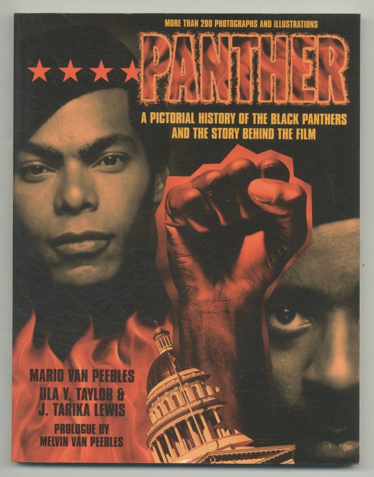 Item #527750 Panther: A Pictorial History of the Black Panthers and The Story Behind The Film. Mario VAN PEEBLES, J. Tarika Lewis, Ula Y. Taylor.