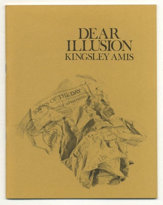 Item #527802 Dear Illusion. Kingsley AMIS