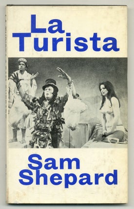 Item #527828 La Turista: A Play in Two Acts. Sam SHEPARD