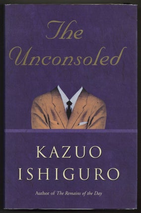 Item #527887 The Unconsoled. Kazuo ISHIGURO