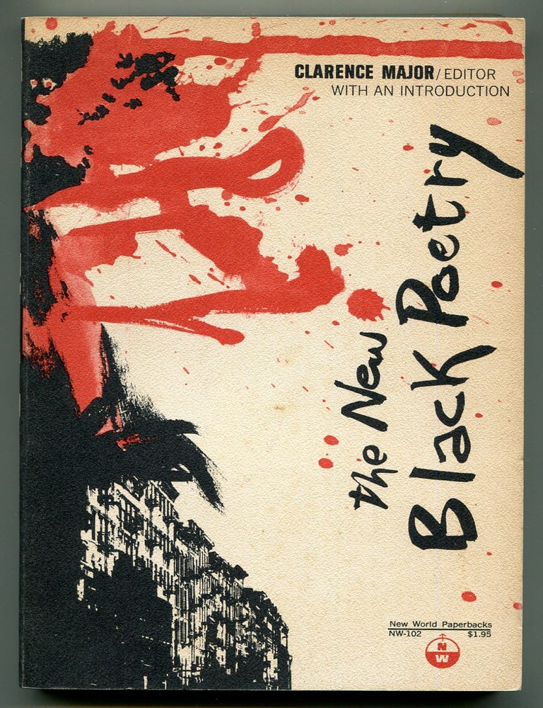Item #528006 The New Black Poetry. Clarence MAJOR.