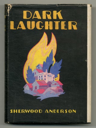 Item #528053 Dark Laughter. Sherwood ANDERSON
