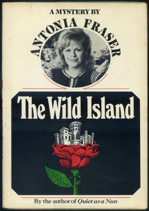 The Wild Island. Antonia FRASER.