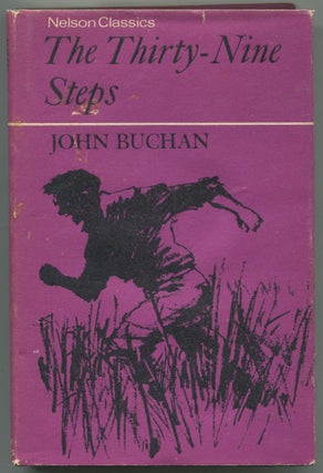 Item #528956 The Thirty-Nine Steps (Nelson Classics). John BUCHAN