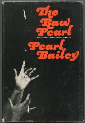 Item #528960 The Raw Pearl. Pearl BAILEY