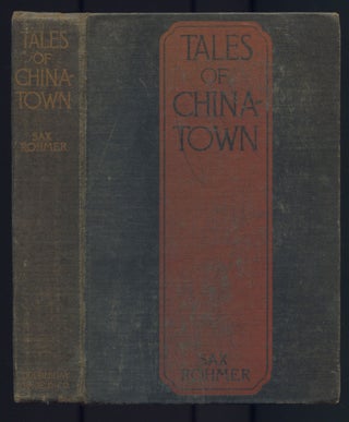 Item #529273 Tales of Chinatown. Sax ROHMER