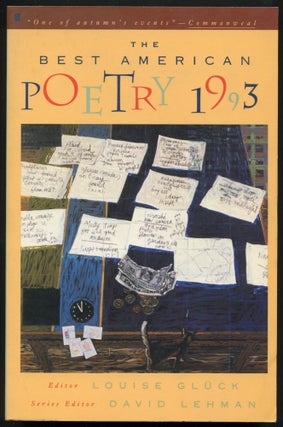 Item #529284 The Best American Poetry 1993. Louise GLÜCK, Thom Gunn Charles Bukowski, Mary...