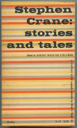 Item #529549 Stephen Crane: Stories and Tales. Stephen CRANE