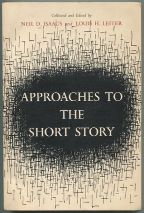 Approaches to the Short Story. George MONTEIRO, Neil D. ISAACS.
