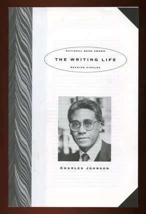 Item #52971 National Book Award Reading Circles: The Writing Life. Charles JOHNSON