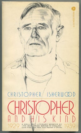 Item #529724 Christopher and His Kind 1929-1939. Christopher ISHERWOOD