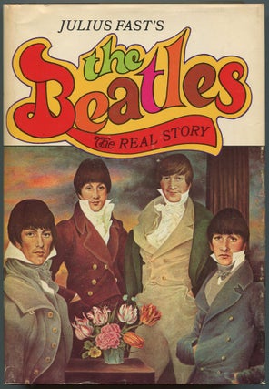Item #529758 The Beatles: The Real Story. Julius FAST