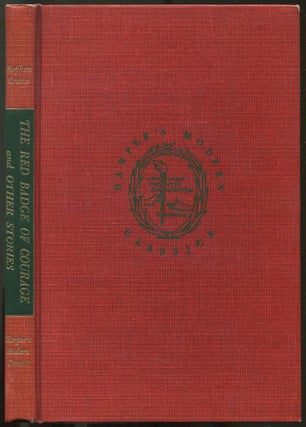 Item #529831 The Red Badge of Courage and Other Stories (Harper's Modern Classics). Stephen CRANE