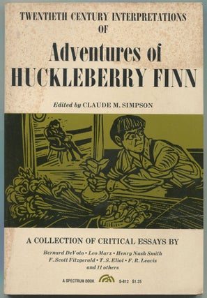 Item #530030 Twentieth Century Interpretations of Adventures of Huckleberry Finn: A Collection of...