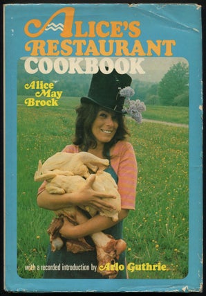 Item #530162 Alice's Restaurant Cookbook. Alice May BROCK
