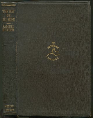 Item #530227 The Way of All Flesh (The Modern Library, No.13). Samuel BUTLER