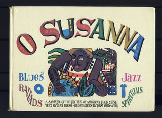 Item #530264 O Susanna: A Sampler of the Riches of American Folk Music. Rudi BLESH