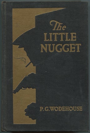 Item #530461 The Little Nugget. P. G. WODEHOUSE