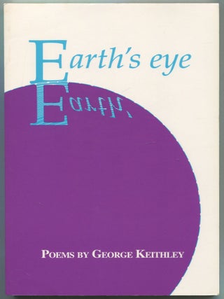 Earth's Eye. George KEITHLEY.