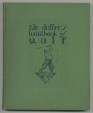 Item #530675 The Duffer's Handbook of Golf. Grantland RICE, Clare Briggs