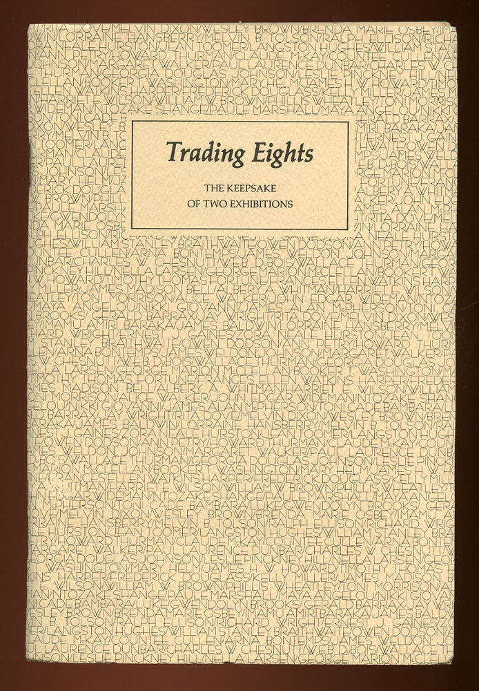 Item #53096 Trading Eights, The Keepsake of Two Exhibitions: Two Hundred Years of Black American Literature and The Afro-American Experience